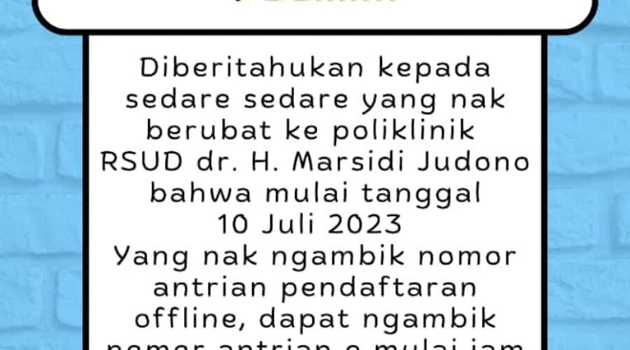 Informasi Pengambilan Antrean Pendaftaran Offline Rawat Jalan